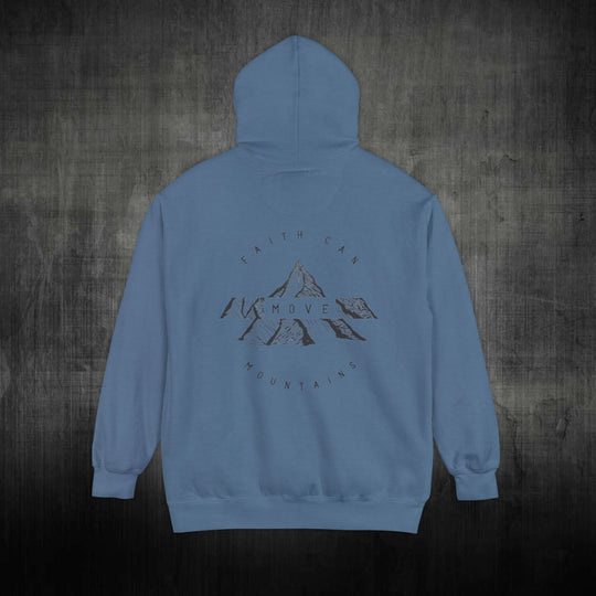 FAITH CAN MOVE MOUNTAINS - HOODIE