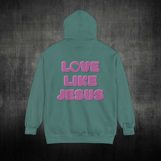 LOVE LIKE JESUS - HOODIE