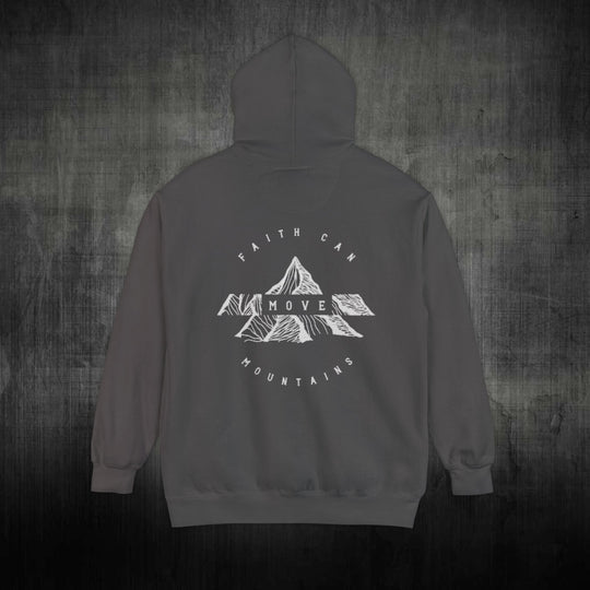 FAITH CAN MOVE MOUNTAINS - HOODIE