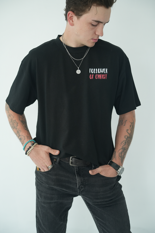 DON'T BE A FAN, BE A FOLLOWER - HEAVY OVERSIZED TEE