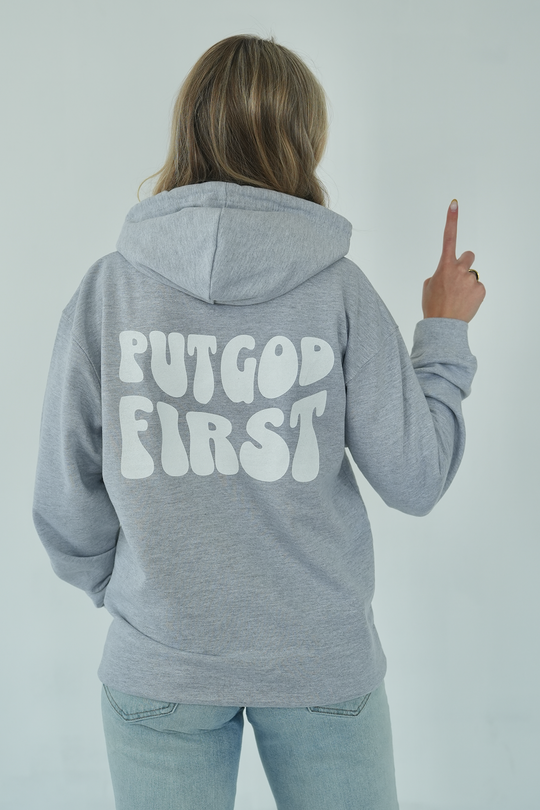 PUT GOD FIRST - HOODIE